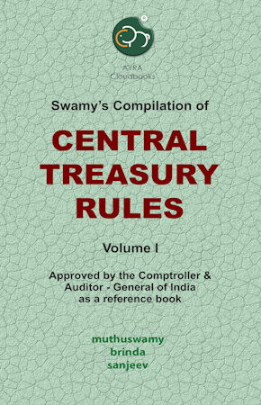 SWAMYS CENTRAL TREASURY RULES VOL. I cover