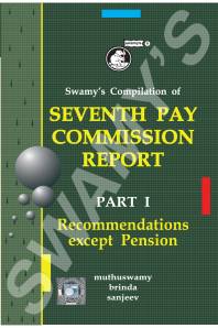 SWAMYS SEVENTH PAY COMMISSION REPORT - PART I cover