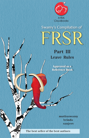 SWAMY'S FRSR - LEAVE RULES cover