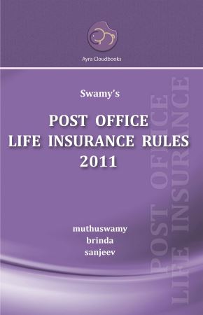 POST OFFICE LIFE INSURANCE RULES, 2011 cover